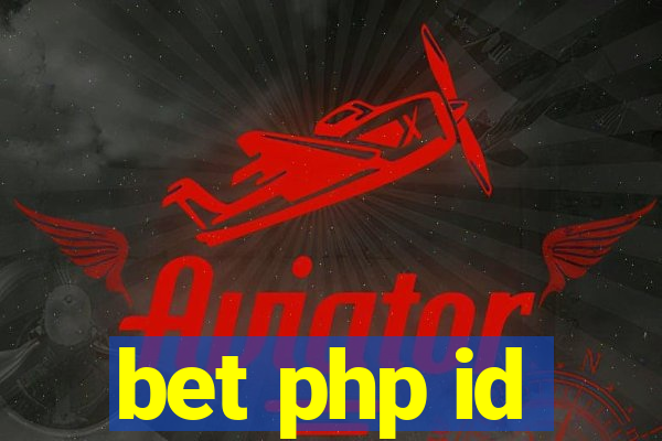 bet php id